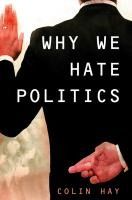 Portada de Why We Hate Politics