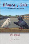 Blanca y gris