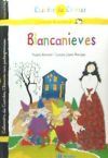 Blancanieves / La madrastra de Blancanieves