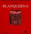 Blanquerna. Ramon Llull. Antología y edición de Albert Soler