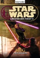 Portada de Star Wars. Wächter der Macht 09. Sieg