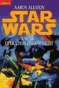 Portada de Star Wars. X-Wing. Operation Eiserne Faust