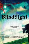 Blindsight: Adams Thriller Complete