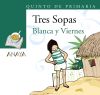 Blíster  "" Blanca y Viernes ""  5º de Primaria