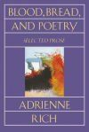 Blood, Bread, and Poetry Blood, Bread, and Poetry