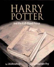 HARRY POTTER AND THE HALF-BLOOD PRINCE - J K ROWLING - 9780747582601