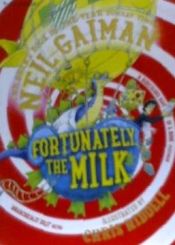 Portada de Fortunately, the Milk