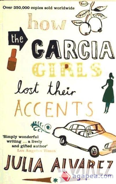 How the Garcia Girls Lost Their Accents