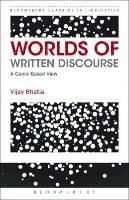 Portada de Worlds of Written Discourse: A Genre-Based View