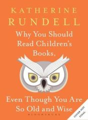 Portada de Why You Should Read Children's Books, Even Though You Are So