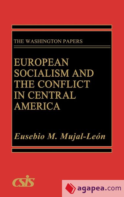 European Socialism and the Conflict in Central America