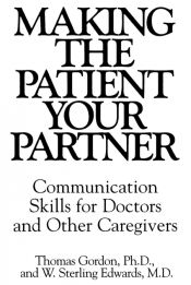 Portada de Making the Patient Your Partner