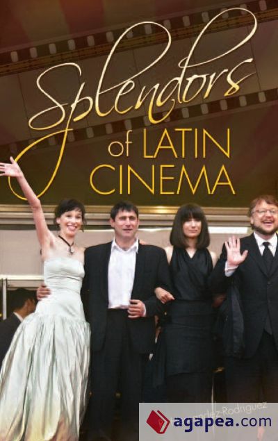 Splendors of Latin Cinema