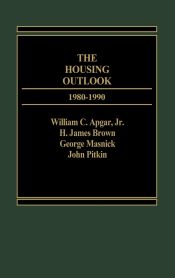 Portada de The Housing Outlook, 1980-1990