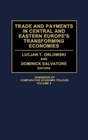 Portada de Trade and Payments in Central and Eastern Europeâ€™s Transforming Economies