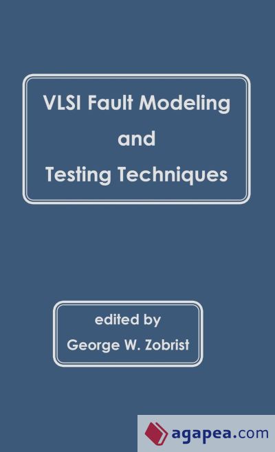 VLSI Fault Modeling and Testing Techniques