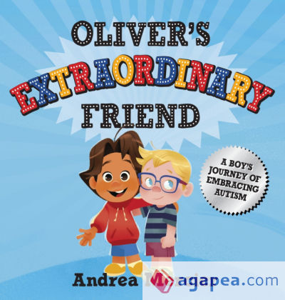 Oliverâ€™s Extraordinary Friend