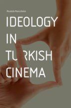 Portada de Ideology in Turkish Cinema (Ebook)