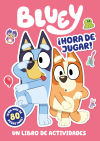 Bluey. Actividades - ¡hora De Jugar! (edición En Español) De S.a.u. Penguin Random House Grupo Editorial