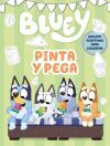 Bluey. Actividades - Pinta y pega. Libro de colorear con pegatinas