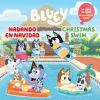 Bluey: Christmas Swim/Nadando En Navidad (Bilingual English-Spanish Edition)