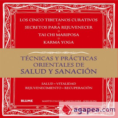 Técnicas y prácticas orientales de salud y sanación