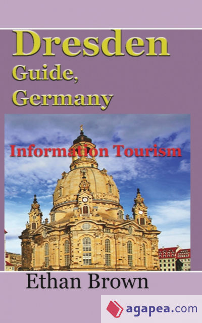Dresden Guide, Germany