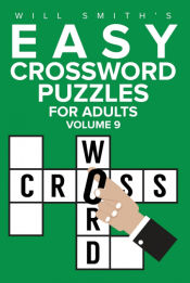 Portada de Easy Crossword Puzzles For Adults - Volume 9