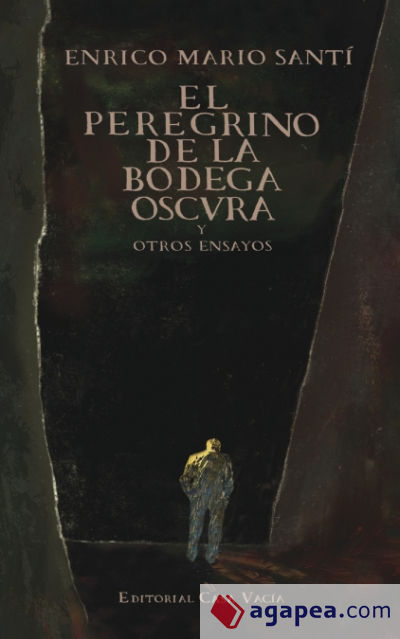 El peregrino de la bodega oscura