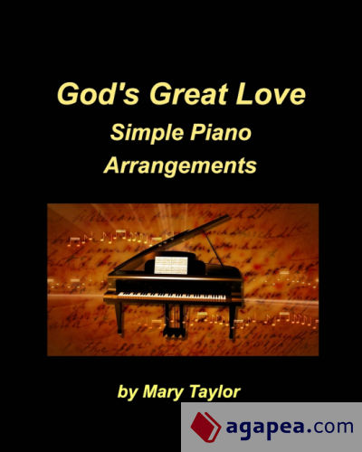 Godâ€™s Great Love Simple Piano Arrangements