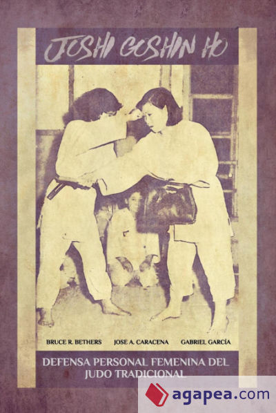 JOSHI GOSHIN HO. Defensa personal femenina del judo Tradicional