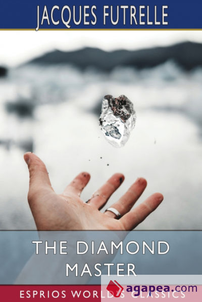 The Diamond Master (Esprios Classics)