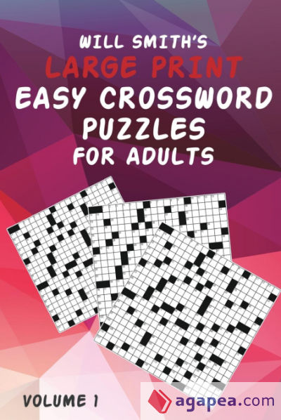 Will Smith Large Print Easy Crossword Puzzles For Adults - Volume 1