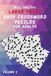 Portada de Will Smith Large Print Easy Crossword Puzzles For Adults- Volume 2