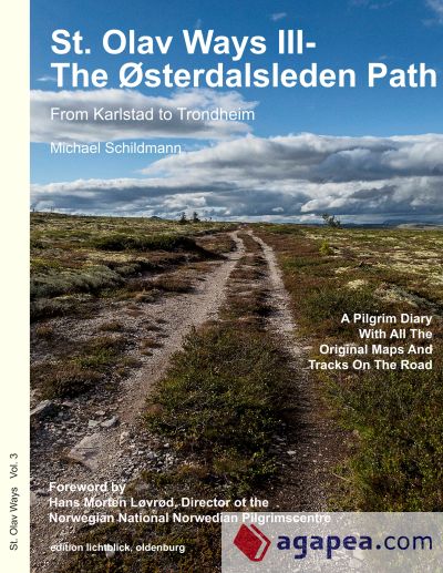 St. Olav Ways III- The Østerdalsleden Path