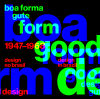 Boa Forma, Gute Form / Good Desing, Gute Form