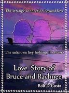 Portada de Love Story of Bruce & Rachnee (Ebook)