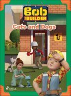 Portada de Bob the Builder: Cats and Dogs (Ebook)