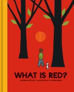 Portada de What Is Red?