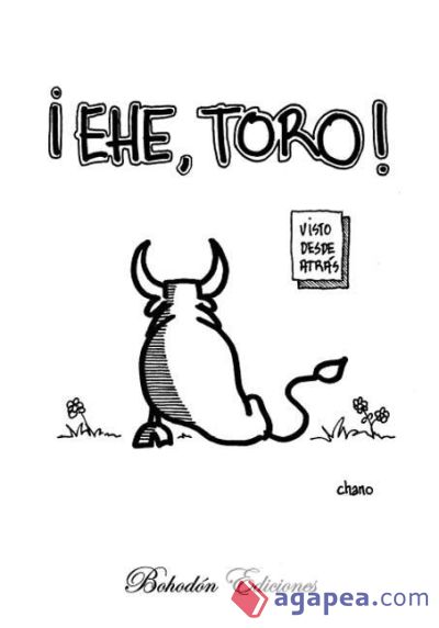 ¡Ehe, toro!