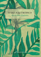 Portada de Haikús del trópico