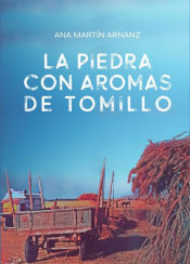 Portada de La piedra con aromas de tomillo