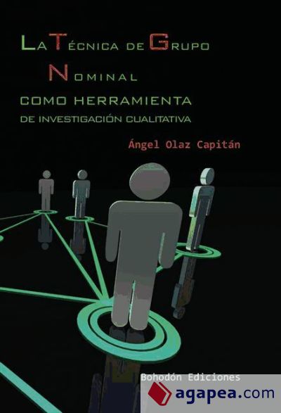 La técnica de grupo nominal como herramienta de de investigación cualitativa