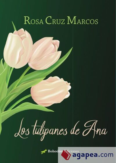 Los tulipanes de Ana