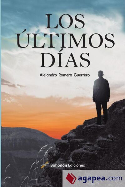 Los &uacute;ltimos d&iacute;as