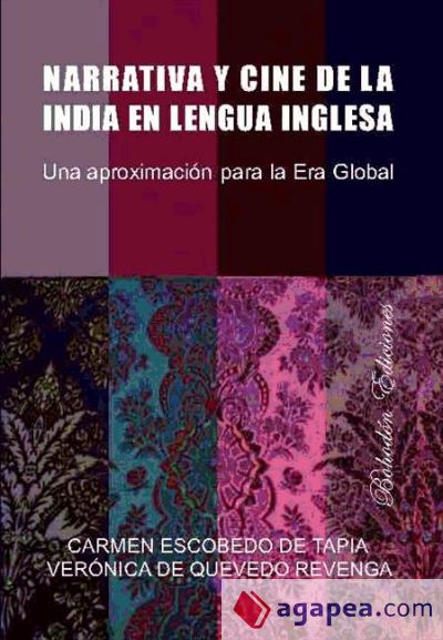 Narrativa y cine de la India en lengua inglesa