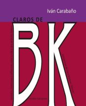 Portada de Claros de BK (Ebook)