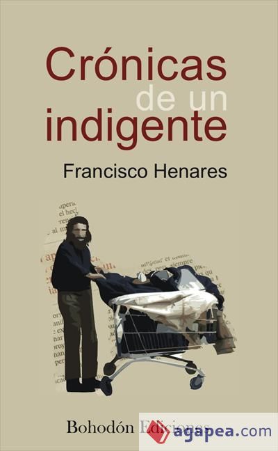 Crónicas de un indigente (Ebook)