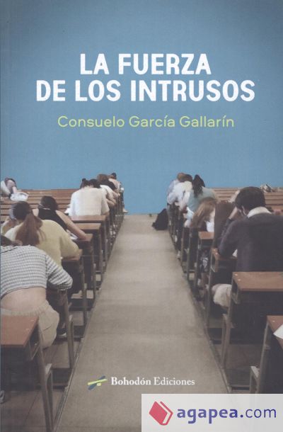 La fuerza de los intrusos