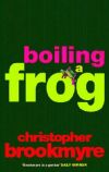 Boiling a Frog
